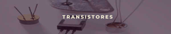 Transistores