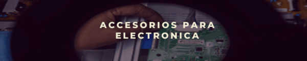 Accesorios para Electronica