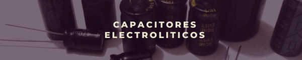 capacitores electrolítico